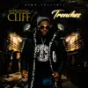 Superstar Cliff - Trenches - Single